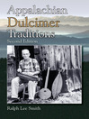 Appalachian Dulcimer Traditions (eBook)